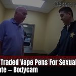 Ex Judge Traded Vape Pens For Sexual Contact With Inmate Bodycam thumbnail